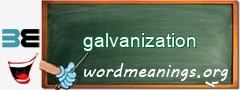 WordMeaning blackboard for galvanization